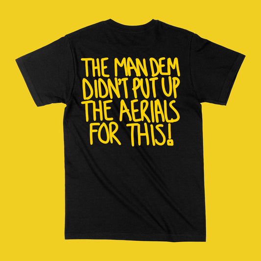 The Man Dem T Shirt